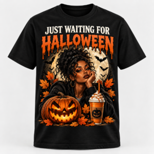 Black women’s Halloween shirt with “Just Waiting for Halloween” design, pumpkin, bats and fall graphic